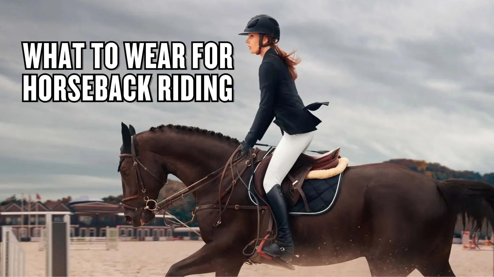 What To Wear For Horseback Riding