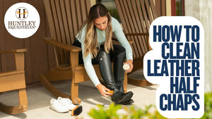 How to Clean Leather Half Chaps